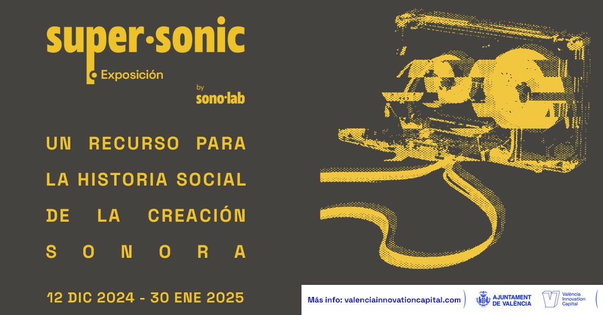 Exposición Supersonic en València